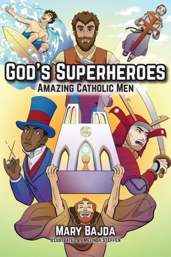 God’s Superheroes